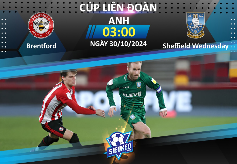 Soi kèo bóng đá Brentford vs Sheffield Wednesday 03h00 ngày 30/10/2024: Tiệc ở Gtech