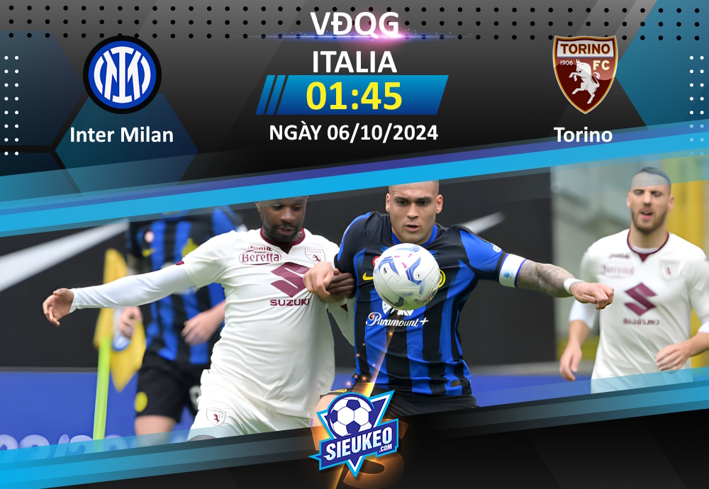 Soi kèo bóng đá Inter Milan vs Torino 01h45 ngày 06/10/2024: Cách biệt cho Nerazzurri