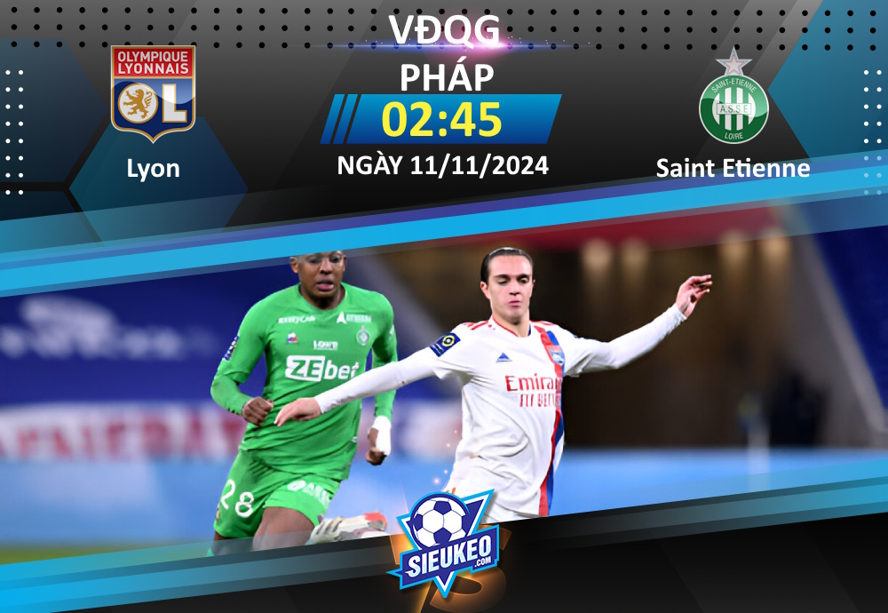 Soi kèo bóng đá Lyon vs Saint Etienne 02h45 ngày 11/11/2024: Mồi ngon cho Sư tử