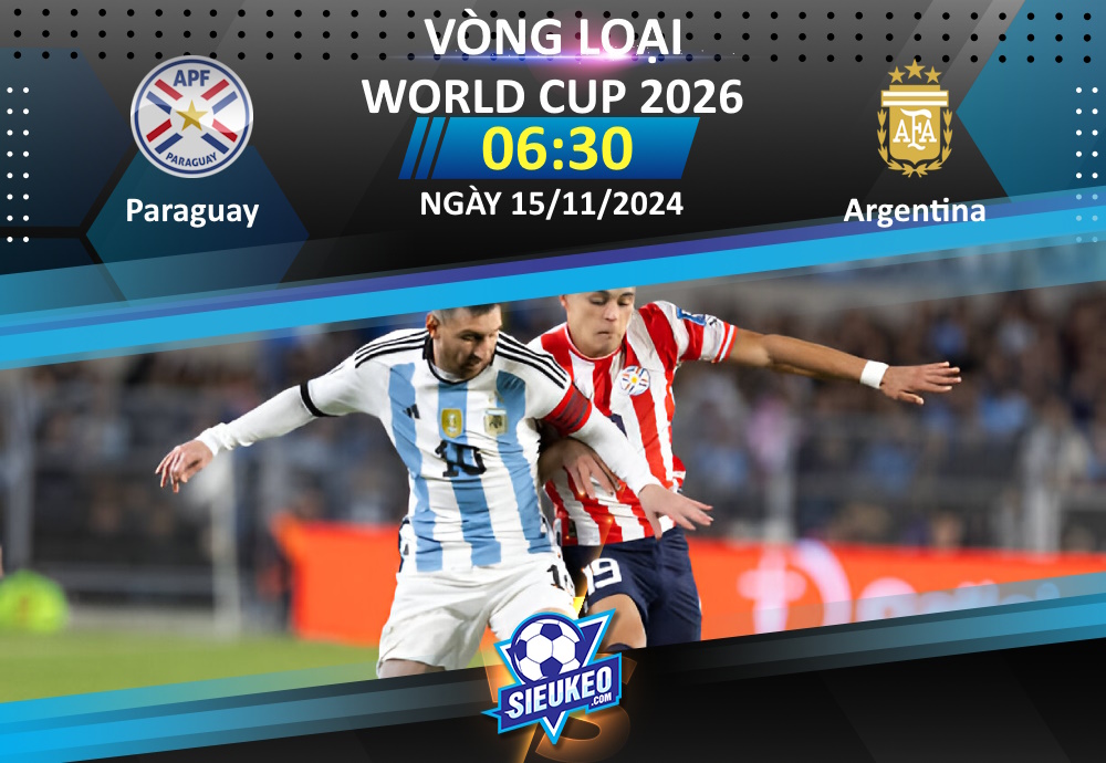 Soi kèo bóng đá Paraguay vs Argentina 06h30 ngày 15/11/2024: Không dễ cho La Albiceleste